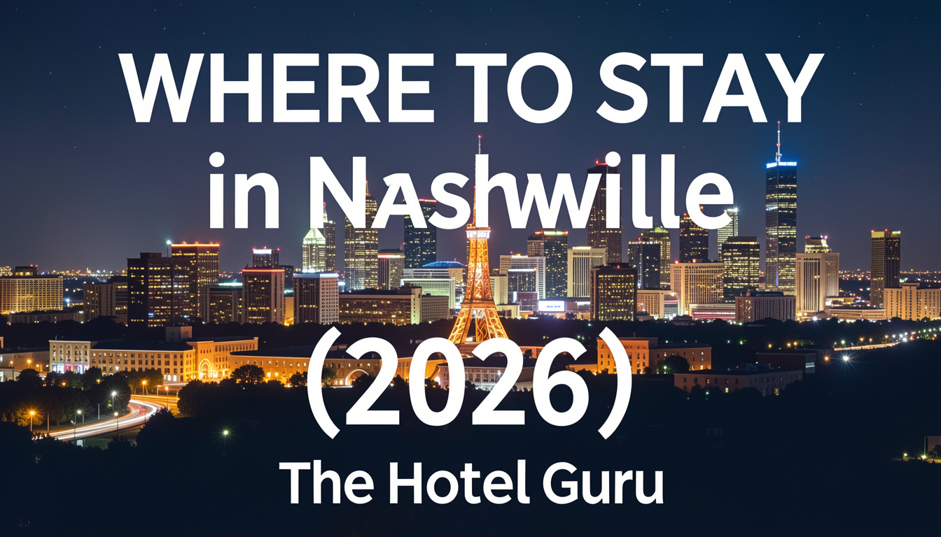 Where to Stay in Nashville (2026) | The Hotel Guru