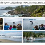 Ucluelet Canada Travel Guide: Things to Do, Beaches, Trails, and Travel Tips