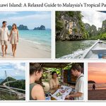 Langkawi Island: A Relaxed Guide to Malaysia’s Tropical Paradise
