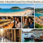 San Sebastián: A Beautiful Coastal City of Food, Beaches, and Culture