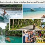 Siargao Island: A Complete Guide to Surfing, Beaches, and Tropical Adventures