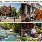 Luang Prabang: A Complete Travel Guide to Temples, Waterfalls, and Lao Culture