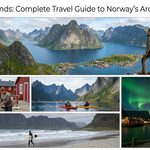 Lofoten Islands: Complete Travel Guide to Norway’s Arctic Paradise